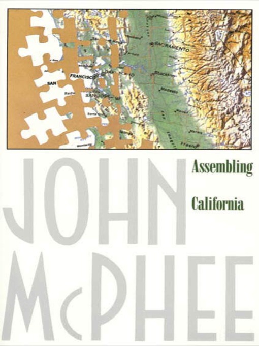 Title details for Assembling California by John McPhee - Wait list